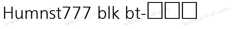 Humnst777 blk bt字体转换